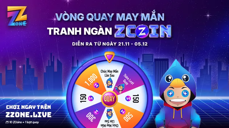 Vòng quay may mắn - nhận ngàn zcoin